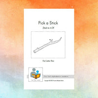 Pick a Stick: Stick to it CK
