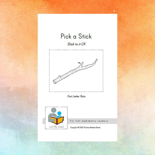 Pick a Stick: Stick to it CK